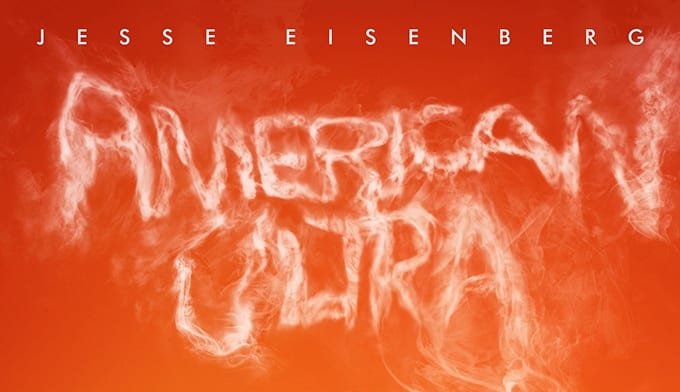 AMERICAN ULTRAN | Assista ao novo trailer da comédia com Jesse Eisenberg e Kristen Stewart