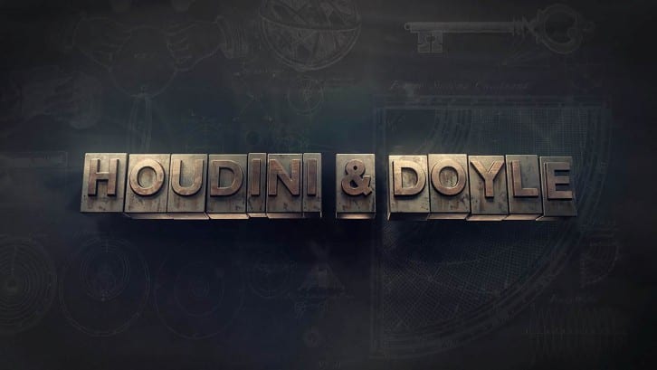 HOUDINI & DOYLE | Série de mistério mostrará Harry Houdini e Arthur Conan Doyle trabalhando juntos