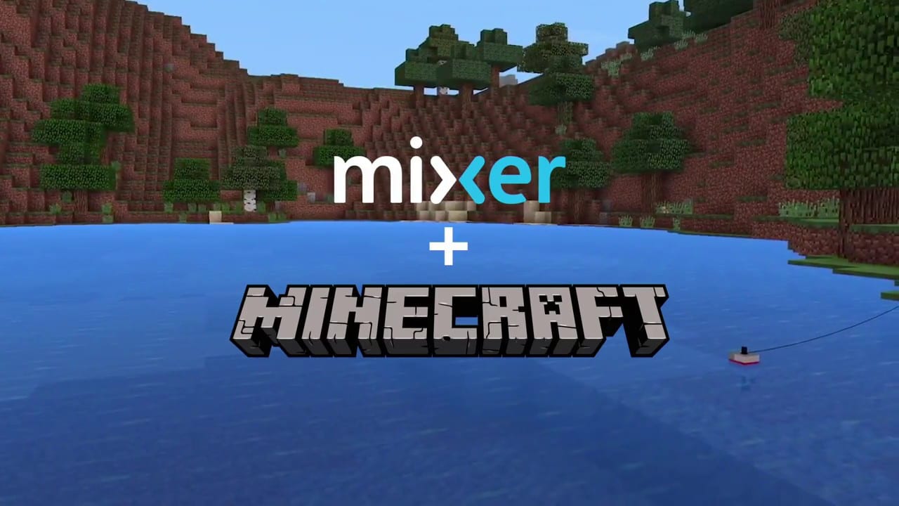 Minecraft + Mixer