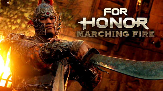 For Honor Marching Fire E3 2018
