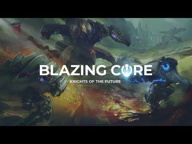 Blazing Core: Knights of the Future