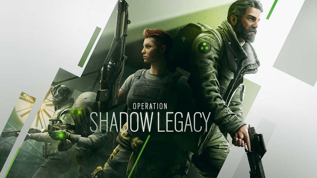 Rainbow Six Siege operation Shadow Legacy
