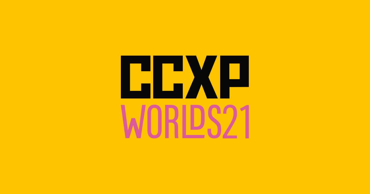 ccxp worlds 2021